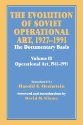 book The Evolution of Soviet Operational Art, 1927-1991: The Documentary Basis: Volume 2 (1965-1991)