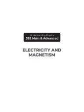 book Understanding Physics for JEE Main and Advanced Electricity and Magnetism 2020