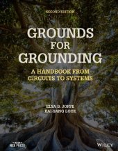 book Grounds for Grounding. A Handbook from Circuits to Systems