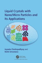 book Liquid Crystals with Nano/Micro Particles and Their Applications