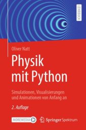 book Physik mit Python: Simulationen, Visualisierungen und Animationen von Anfang an