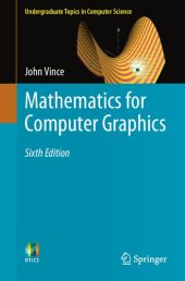 book Mathematics for Computer Graphics