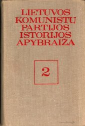 book Lietuvos Komunistų partijos istorijos apybraiža