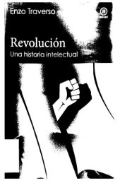 book Revolución: Una historia intelectual