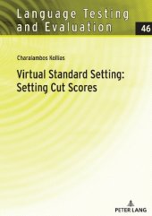 book Virtual Standard Setting: Setting Cut Scores