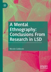 book A Mental Ethnography: Conclusions from Research in LSD