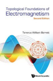 book Topological Foundations Of Electromagnetism