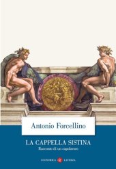 book La Cappella Sistina. Racconto di un capolavoro