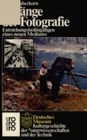 book Anfänge der Fotografie : Entstehungsbedingungen eines neuen Mediums