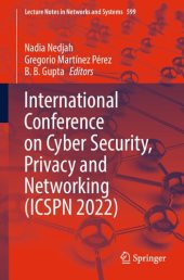 book International Conference on Cyber Security, Privacy and Networking (ICSPN 2022)