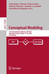 book Conceptual Modeling. 41st International Conference, ER 2022 Hyderabad, India, October 17–20, 2022 Proceedings