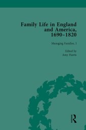 book Family Life in England and America, 1690–1820, vol 3