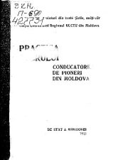 book Practica lucrului conducatorilor de pioneri din Moldova