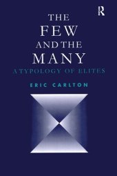 book The Few and the Many: A Typology of Elites