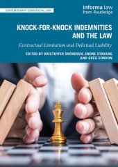 book Knock-for-Knock Indemnities and the Law: Contractual Limitation and Delictual Liability