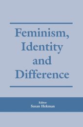 book Feminism, Identity and Difference