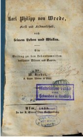 book Karl Philipp von Wrede, Fürst und Feldmarschall, nach seinem Leben und Wirken