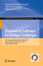 book Engineering Software for Modern Challenges. First International Conference, ESMoC 2021 Johor, Malaysia, October 20–21, 2021 Revised Selected Papers