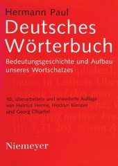 book Deutsches Wörterbuch: Bedeutungsgeschichte und Aufbau unseres Wortschatzes