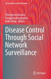 book Disease Control Through Social Network Surveillance