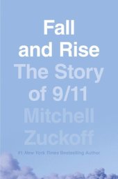 book Fall and Rise: The Story of 9/11