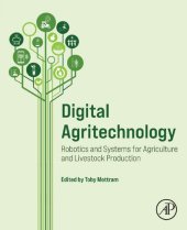 book Digital Agritechnology. Robotics and Systems for Agriculture and Livestock Production