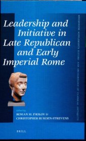 book Leadership and initiative in late republican and early imperial Rome