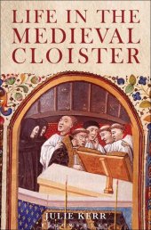 book Life in the Medieval Cloister