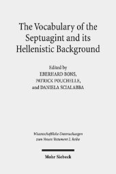 book The Vocabulary of the Septuagint and its Hellenistic Background