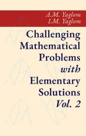 book Challenging Mathematical Problems with Elementary Solutions, Vol. II