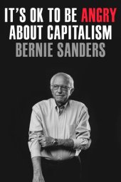 book It's OK to Be Angry About Capitalism