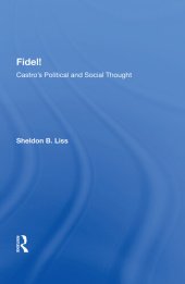 book Fidel!: Castro's Political And Social Thought