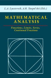 book Mathematical Analysis: Functions, Limits, Series, Continued Fractions