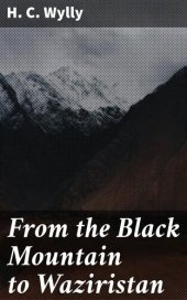 book From the Black Mountain to Waziristan