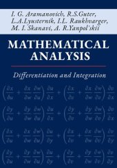 book Mathematical Analysis: Differentiation and Integration