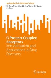 book G Protein-Coupled Receptors: Immobilization and Applications in Drug Discovery