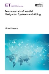 book Fundamentals of Inertial Navigation Systems and Aiding