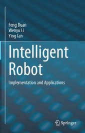 book Intelligent Robot: Implementation and Applications