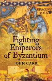 book Fighting Emperors of Byzantium