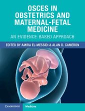 book OSCEs in Obstetrics and Maternal-Fetal Medicine: An Evidence-Based Approach