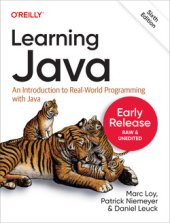 book Learning Java: An Introduction to Real-World Programming with Java (Early Release)