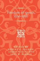 book Freedom of speech, 1500–1850