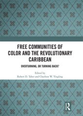 book Free Communities of Color and the Revolutionary Caribbean