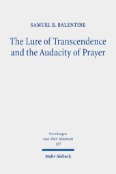 book The Lure of Transcendence and the Audacity of Prayer: Selected Essays