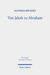 book Von Jakob zu Abraham: Studien zum Buch Genesis