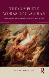 book The Complete Works of Claudian: Translated with an Introduction and Notes