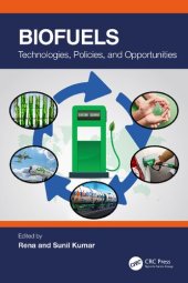 book Biofuels: Technologies, Policies, and Opportunities