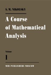 book A Course of Mathematical Analysis Volume I