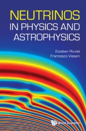 book Neutrinos in Physics and Astrophysics