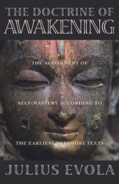 book The Doctrine of Awakening. The Attainment of Self-Mastery According to the Earliest Buddhist Texts